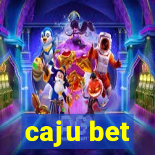 caju bet